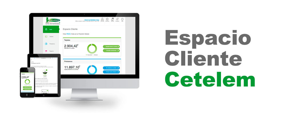 Espacio Cliente Cetelem: Todo lo que necesitas, aún más cerca